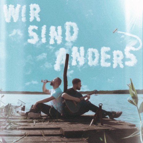 Wir sind anders | Boomplay Music