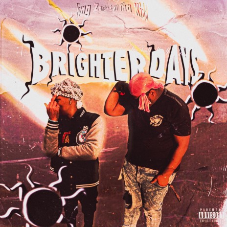 Brighter Days ft. Kj Tha Kidd | Boomplay Music