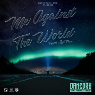 Me Against The World Project Last Verse