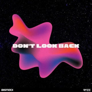 Don't Look Back