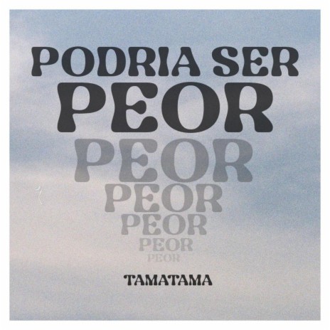 Podría ser peor | Boomplay Music