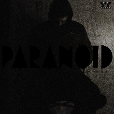 Paranoid | Boomplay Music