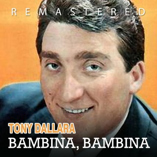 Bambina, bambina (Remastered)