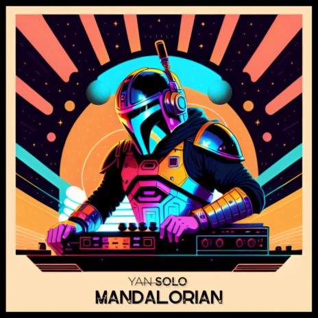 Mandalorian | Boomplay Music