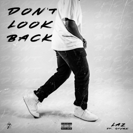 Don't Look Back ft. Stvrk | Boomplay Music