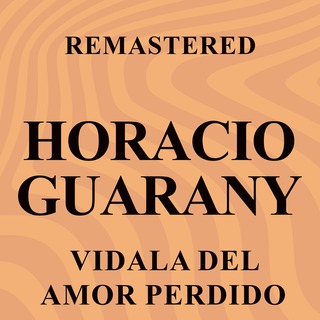 Vidala del amor perdido (Remastered)