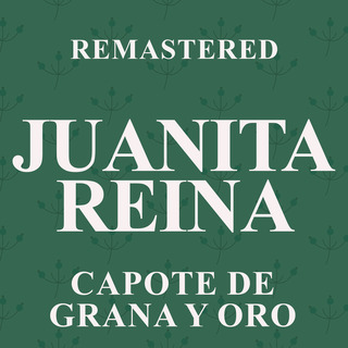 Capote de grana y oro (Remastered)