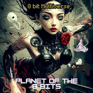 Planet of the 8 bits