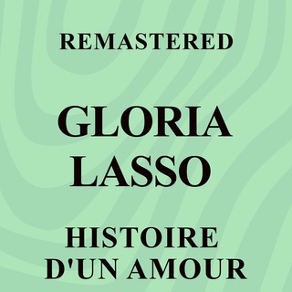 Histoire d'un amour (Remastered)