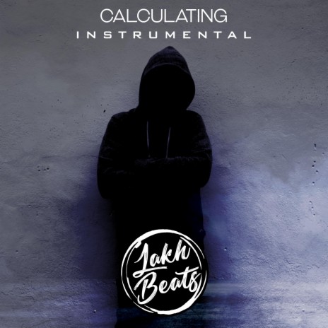 Calculating (Instrumental) | Boomplay Music