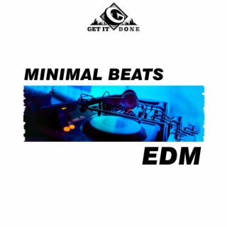 Minimal Beats EDM Vol 1
