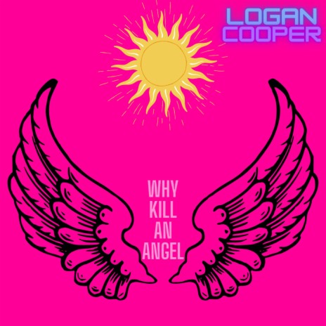 Why Kill An Angel | Boomplay Music