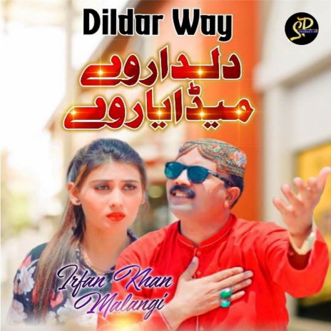 Dildar Way | Boomplay Music