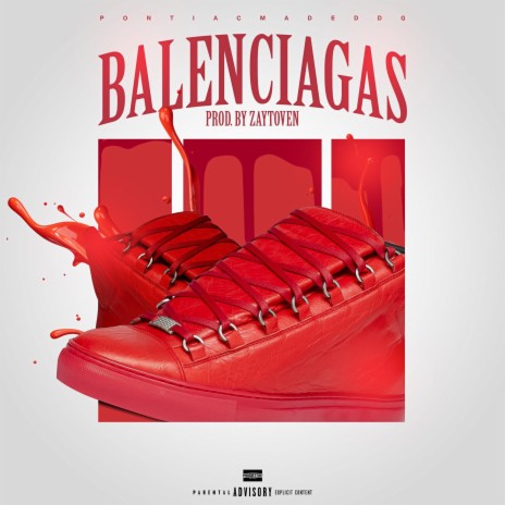 Balenciagas | Boomplay Music