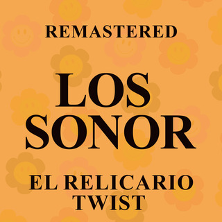 El Relicario twist (Remastered)