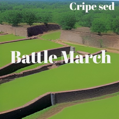 Battle March | Boomplay Music