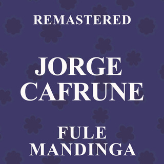 Fule mandinga (Remastered)