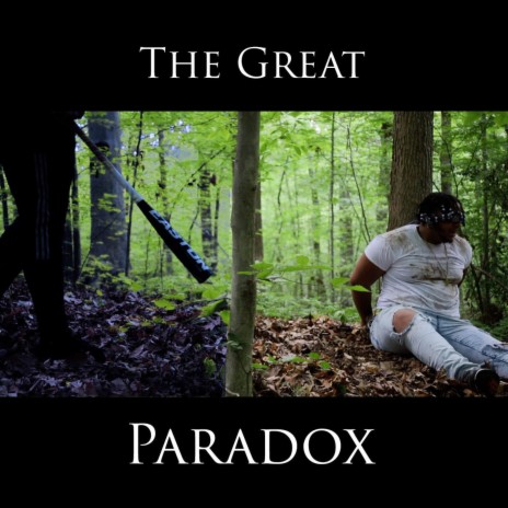 The Great Paradox | Boomplay Music