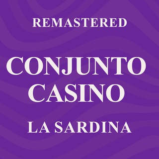 La Sardina (Remastered)