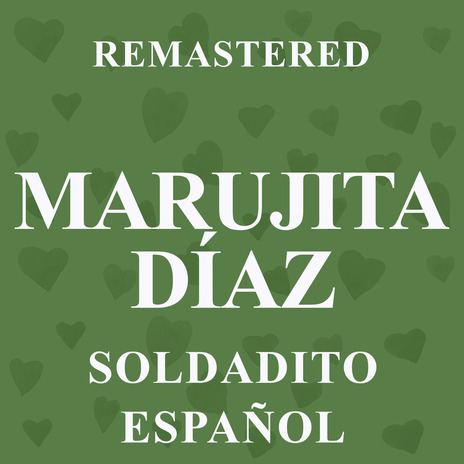 Soldadito español (Remastered) | Boomplay Music