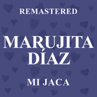 Mi Jaca (Remastered)