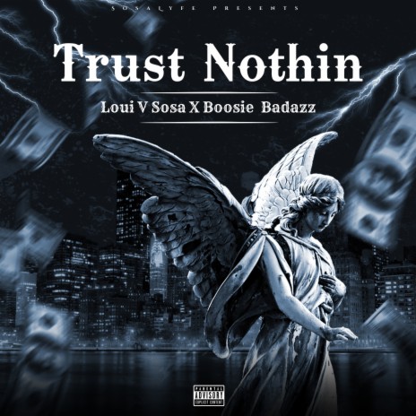 Trust Nothin ft. Boosie Badazz