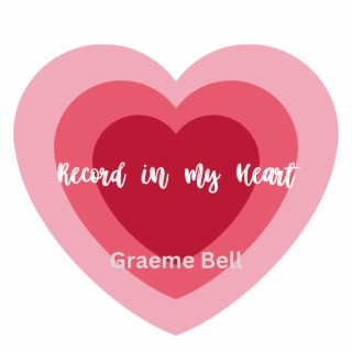 Record in my Heart