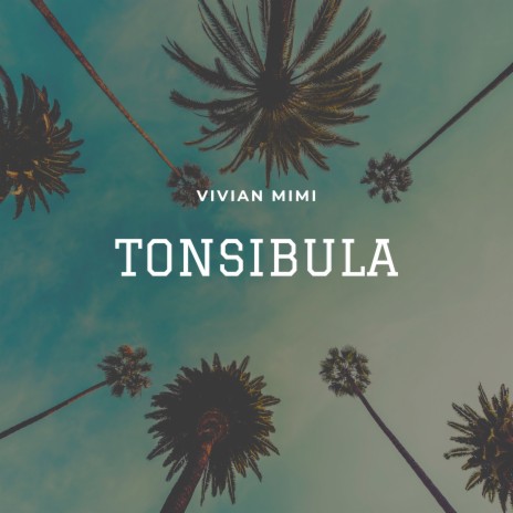 Tonsibula | Boomplay Music