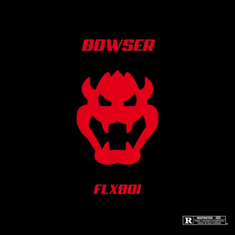 BOWSER | Boomplay Music