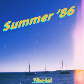 Summer '86