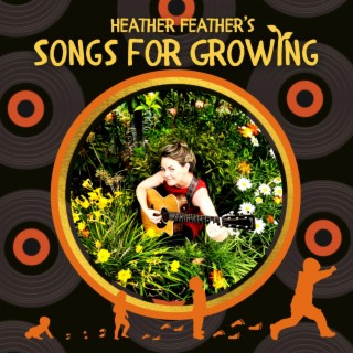 Songs for Growing