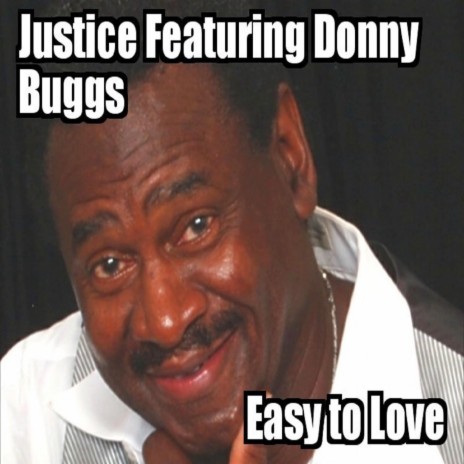 Easy to Love (feat. Donny Buggs) | Boomplay Music