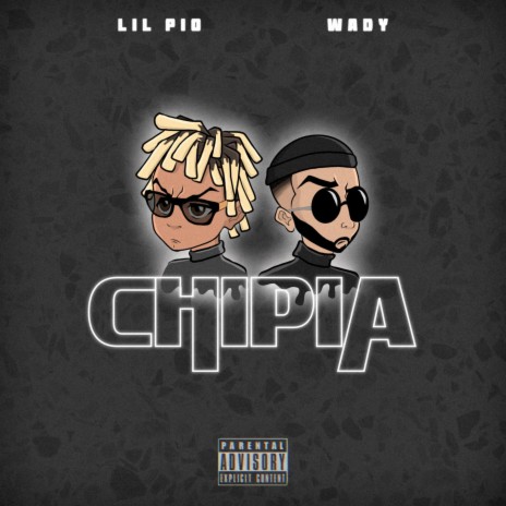 Chipia ft. Lil Pio | Boomplay Music