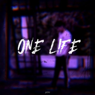 One Life lyrics | Boomplay Music