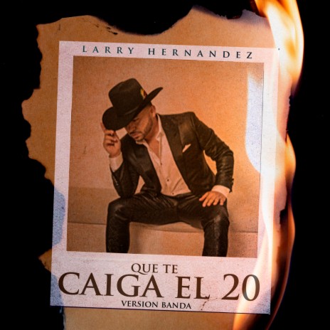 Que Te Caiga El 20 (Version Banda) | Boomplay Music
