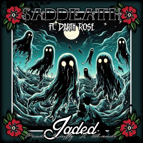 Jaded ft. Darth Rose | Boomplay Music
