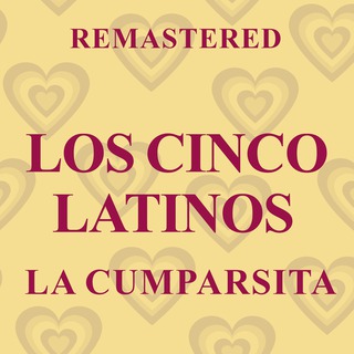 La Cumparsita (Remastered)