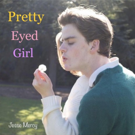 Pretty Eyed Girl | Boomplay Music