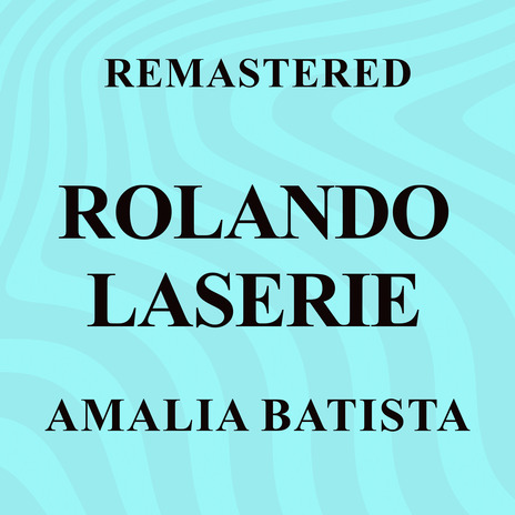 Amalia Batista (Remastered) | Boomplay Music