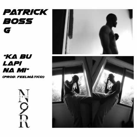 Patrick Boss G (Ka Bu Lapi Na Mi) | Boomplay Music