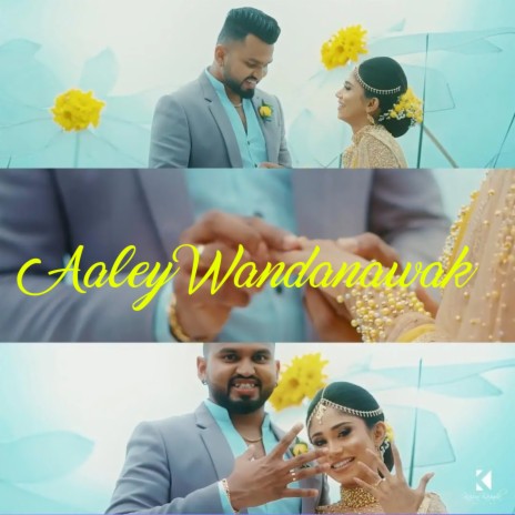 Aaley Wandanawak ft. Nadun Gimhana | Boomplay Music