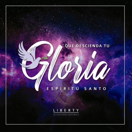 Que Descienda Tu Gloria (En Vivo) | Boomplay Music