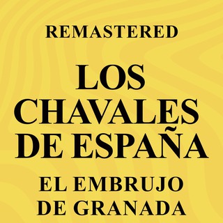 El Embrujo de Granada (Remastered)