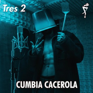 CUMBIA CACEROLA lyrics | Boomplay Music