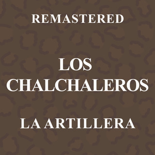 La Artillera (Remastered)