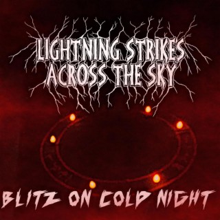 Blitz On Cold Night