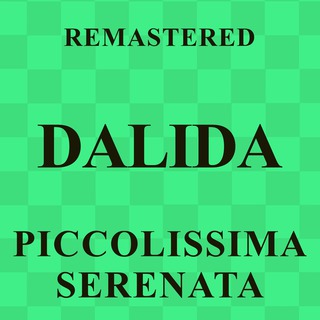 Piccolissima serenata (Remastered)