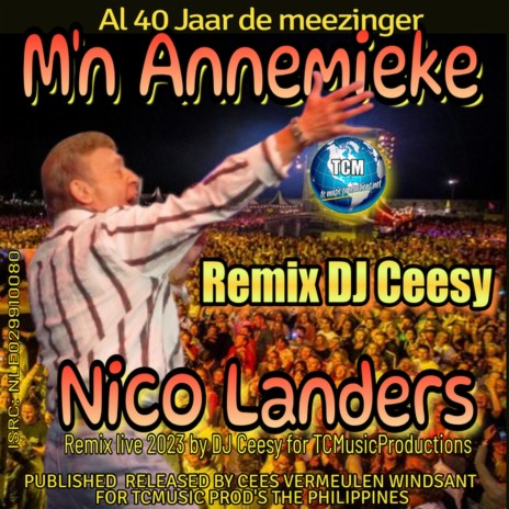 M'n Annemieke (2023 Remastered Remix) ft. DJ Ceesy