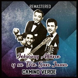 Camino verde (Remastered)