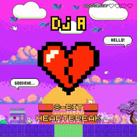 8-Bit Heartbreak | Boomplay Music